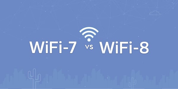 Wi-Fi 7 vs Wi-Fi 8 - what's the difference?